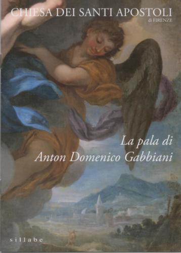 La pala di Anton Domenico Gabbiani