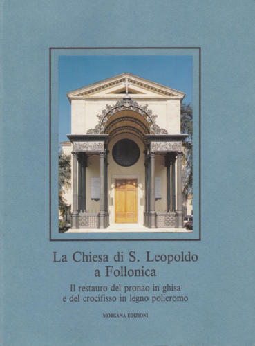 La chiesa di S. Leopoldo a Follonica